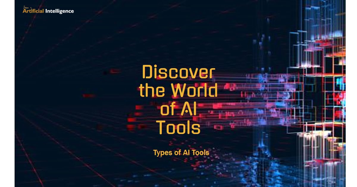 Types of AI Tools