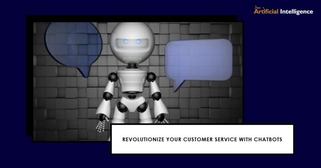 Chatbots Take Over Customer Service